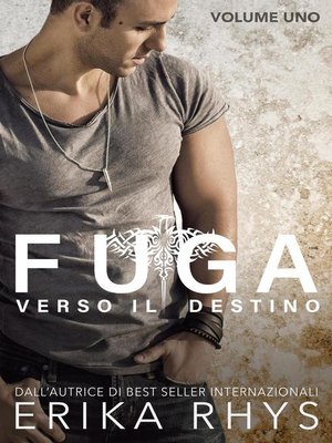 cover image of Fuga verso il destino, volume uno